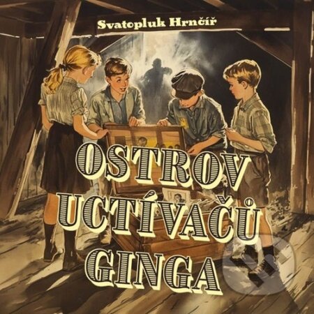 Ostrov Uctívačů ginga-Svatopluk Hrnčíř