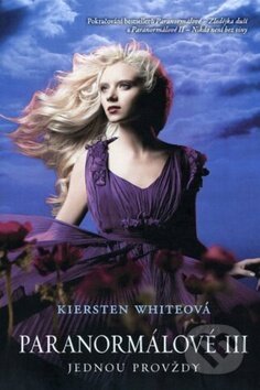 Paranormálové III-Kiersten White