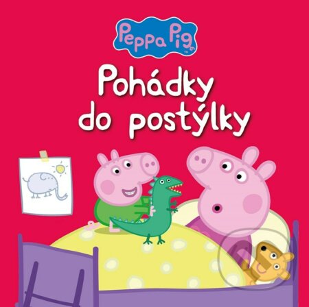 Peppa Pig: Pohádky do postýlky-
