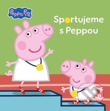 Peppa Pig - Sportujeme s Peppou-Autorský kolektiv