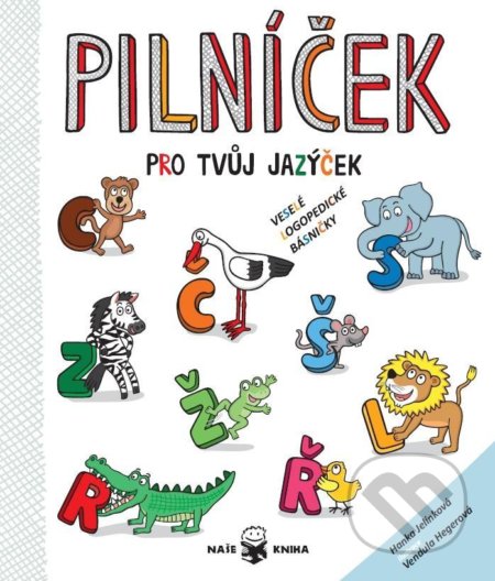 Pilníček pro tvůj jazýček-Hanka Jelínková