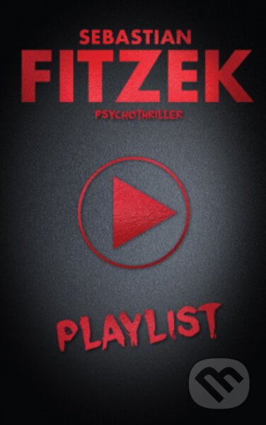 Playlist-Sebastian Fitzek