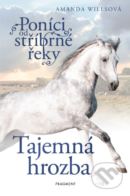 Poníci od stříbrné řeky – Tajemná hrozba-Amanda Willsová