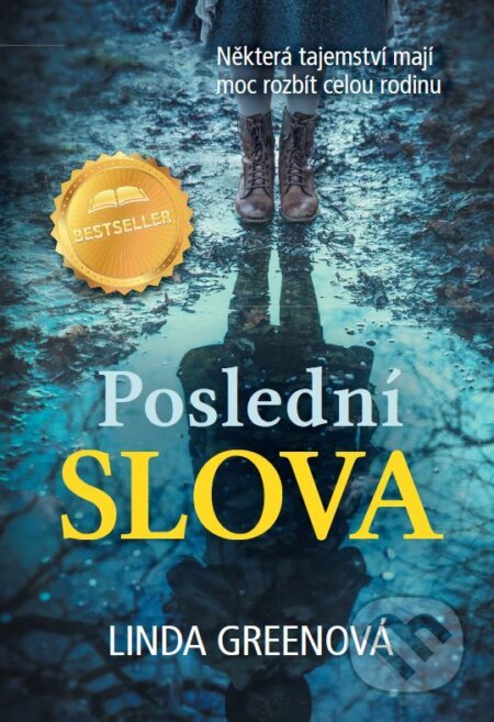 Poslední slova-Linda Green