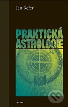 Praktická astrologie-Jan Kefer