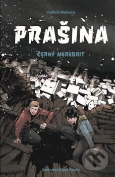 Prašina - Černý merkurit-Vojtěch Matocha