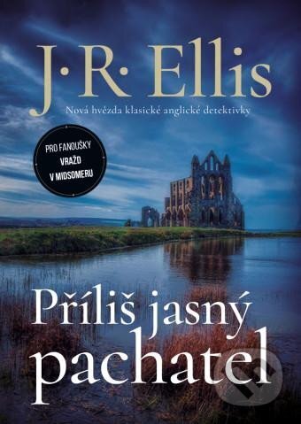 Příliš jasný pachatel-J. R. Ellis