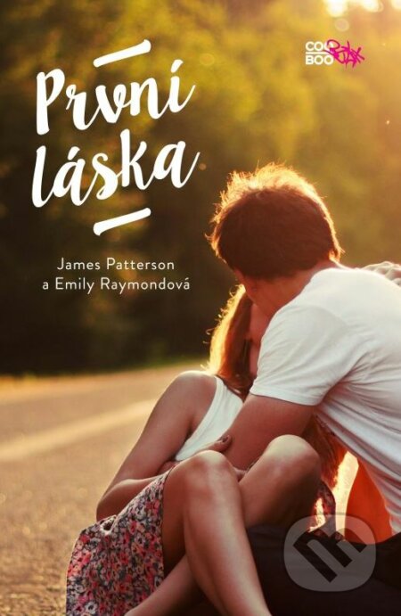 První láska-Emily Raymond a James Patterson