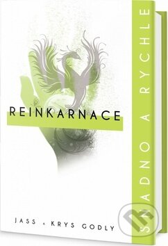 Reinkarnace-Jass Godly a Krys Godly
