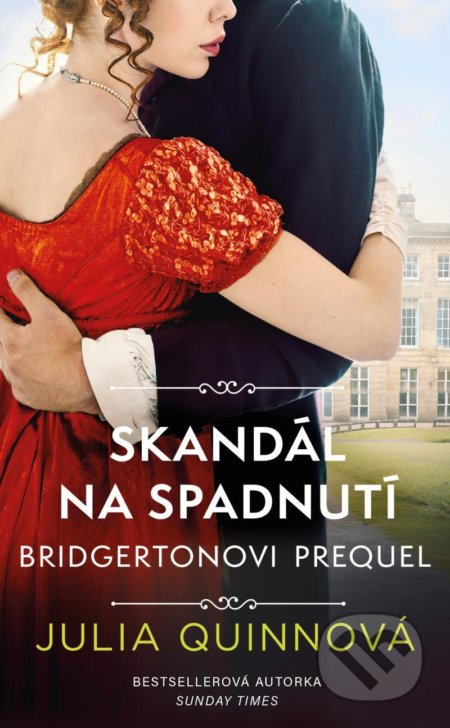 Skandál na spadnutí-Julia Quinn