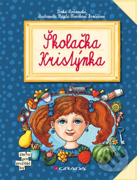 Školačka Kristýnka-Lenka Rožnovská