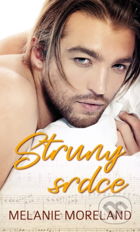Struny srdce-Melanie Moreland