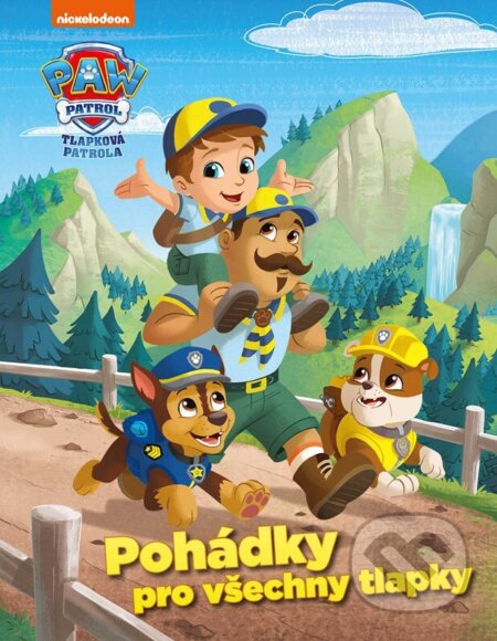 Tlapková patrola - Pohádky pro všechny tlapky-Autorský kolektiv