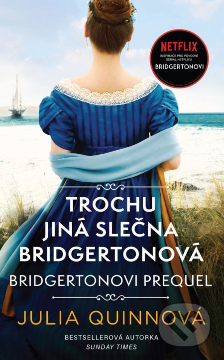 Trochu jiná slečna Bridgertonová-Julia Quinn