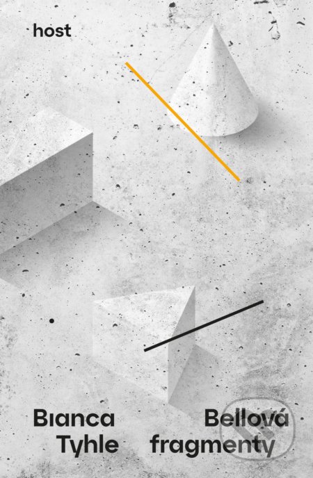 Tyhle fragmenty-Bianca Bellová