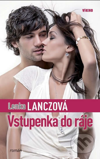 Vstupenka do ráje-Lenka Lanczová