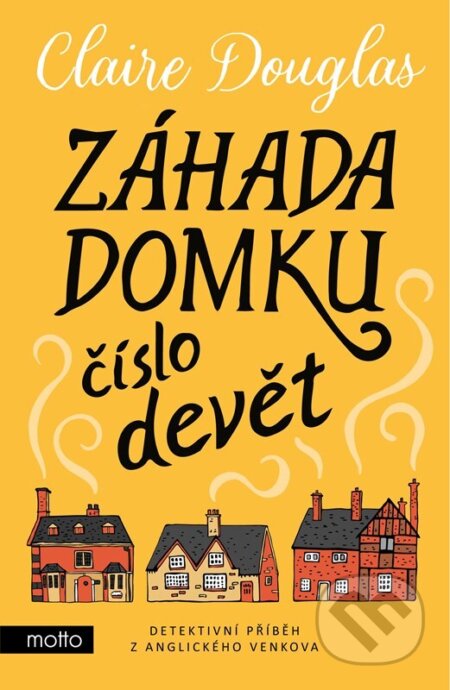Záhada domku číslo devět-Claire Douglas