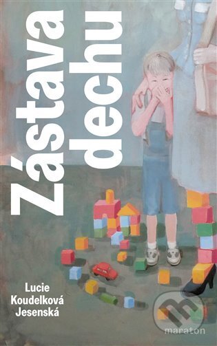 Zástava dechu-Lucie Koudelková Jesenská