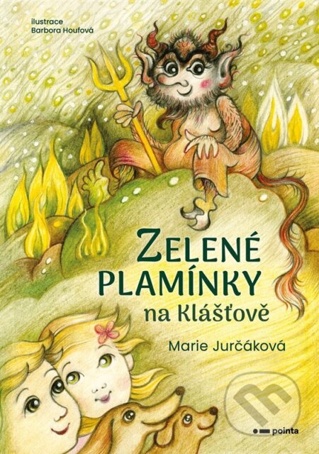 Zelené plamínky na Klášťově-Marie Jurčáková