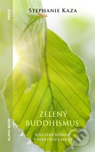 Zelený buddhismus-Stephanie Kaza