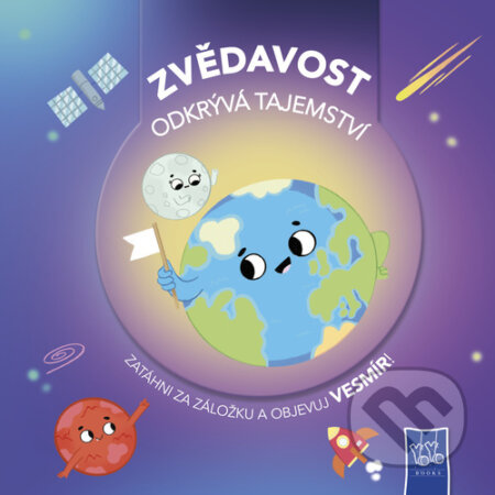 Zvědavost odkrývá tajemství Vesmír-