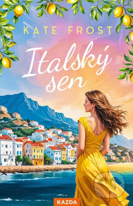 Italský sen-Kate Frost