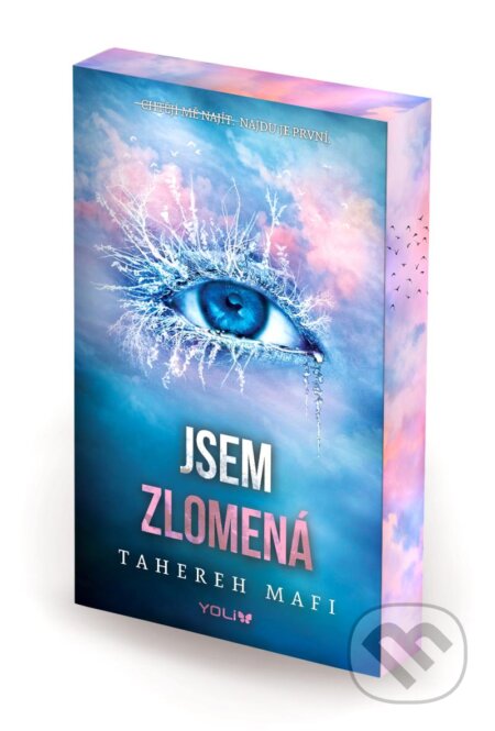 Jsem zlomená-Tahereh Mafi