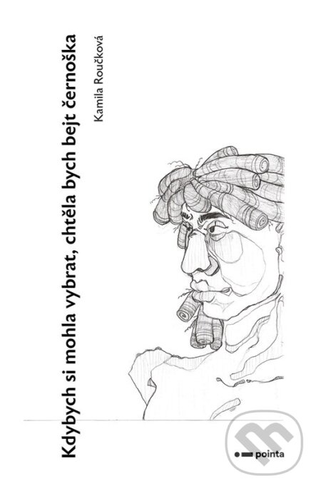 Kdybych si mohla vybrat