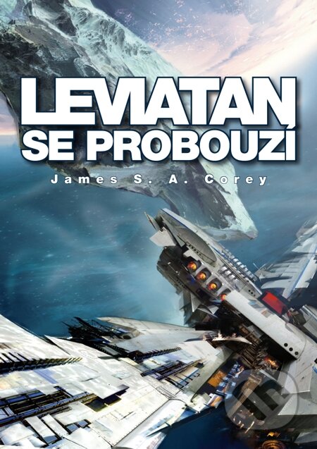 Leviatan se probouzí-James S.A. Corey