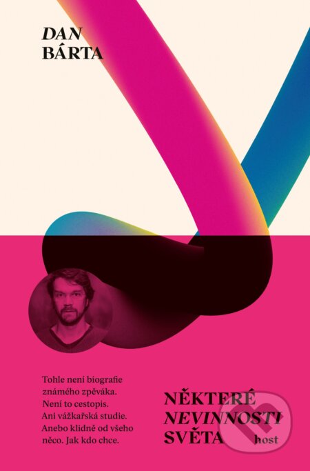 Některé nevinnosti světa-Dan Bárta