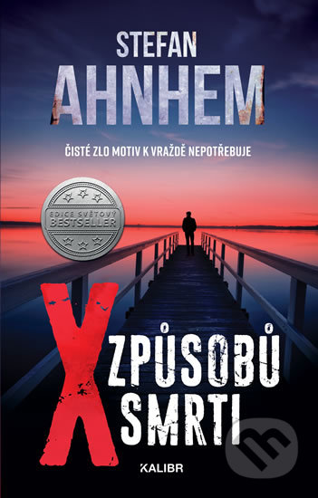 X způsobů smrti-Stefan Ahnhem