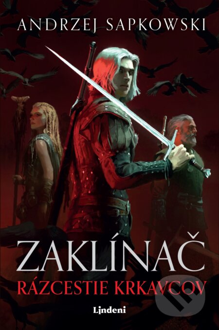 Zaklínač: Rázcestie krkavcov-Andrzej Sapkowski