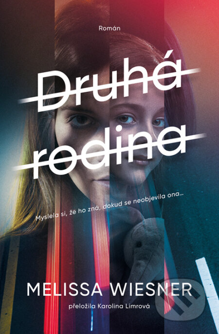 Druhá rodina-Melissa Wiesner