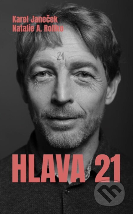 Hlava 21-Karel Janeček a Natalie A. Rollko