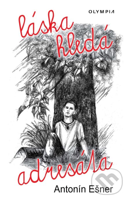 Láska hledá adresáta-Antonín Ešner