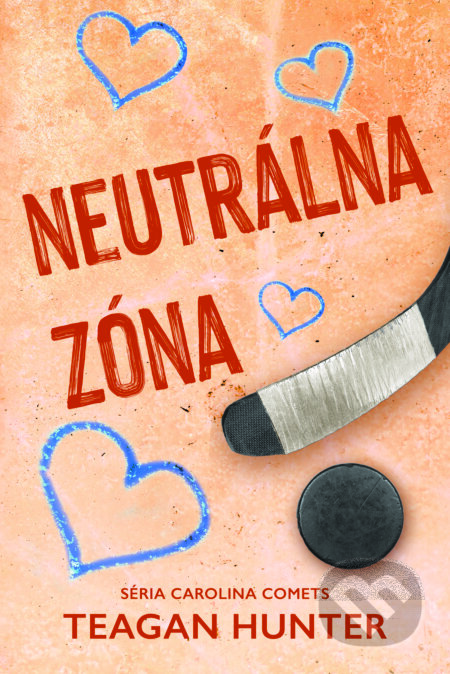 Neutrálna zóna-Teagan Hunter