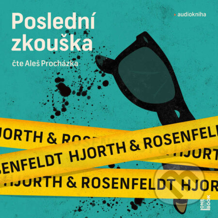 Poslední zkouška-Michael Hjorth a Hans Rosenfeldt