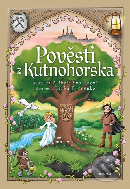 Pověsti z Kutnohorska-Monika Svobodová