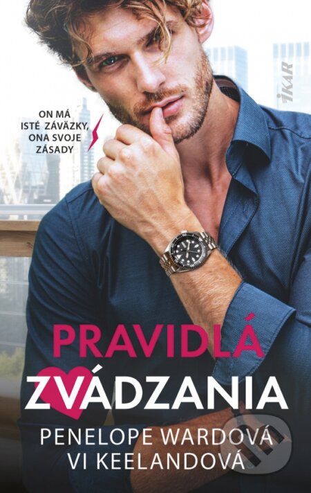 Pravidlá zvádzania-Penelope Ward a Vi Keeland