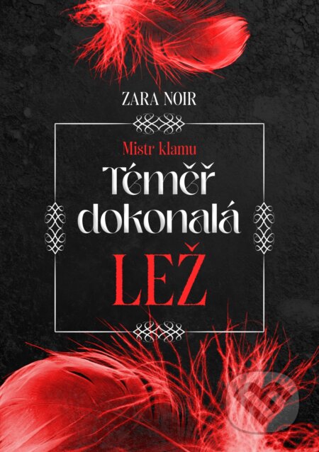 Téměř dokonalá lež-Zara Noir