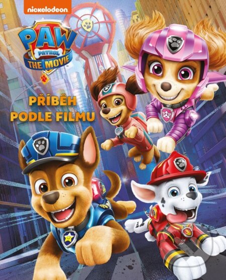 Tlapková patrola: Příběh podle filmu-