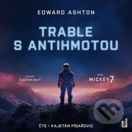 Trable s antihmotou-Edward Ashton