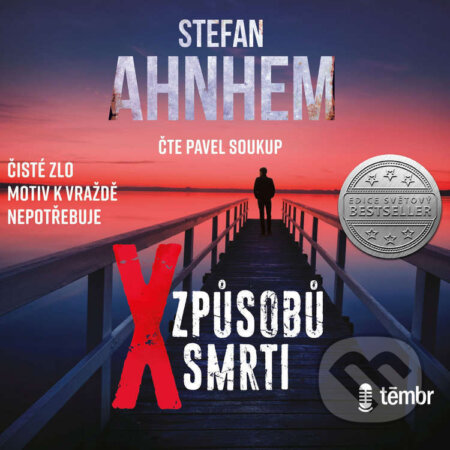 X způsobů smrti – 2. vydání-Stefan Ahnhem