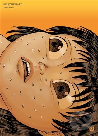 Bez komentáře-Ivan Brun
