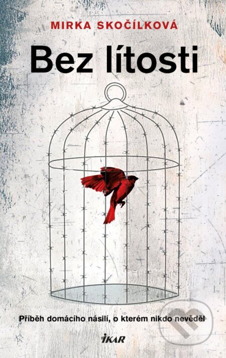 Bez lítosti-Mirka Skočílková