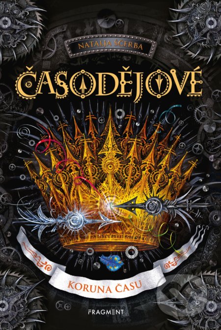 Časodějové: Koruna času-Natalja Ščerba