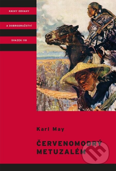 Červenomodrý Metuzalém-Karl May