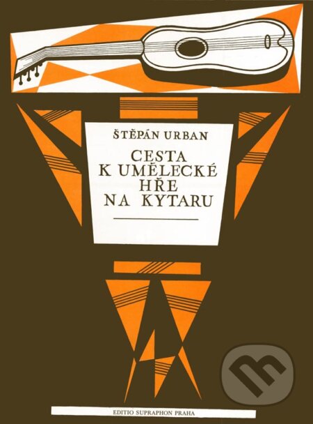 Cesta k umělecké hře na kytaru-Štěpán Urban