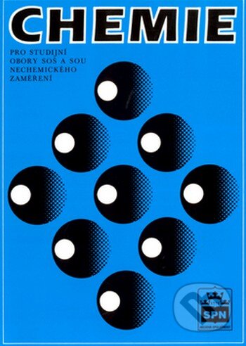 Chemie pro studijní obory SOŠ a SOU nechemického zaměření-Jaroslav Blažek a Jan Fabini