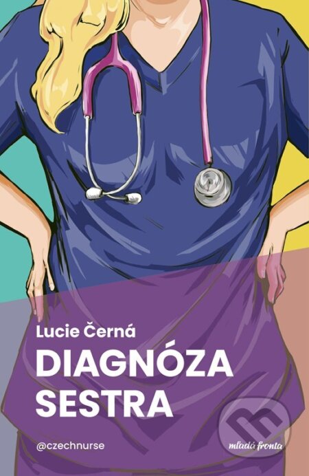 Diagnóza: sestra-Lucie Černá